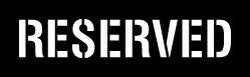 RESERVED Stecncil