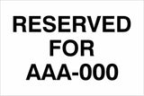 RESERVED FOR (Rego) - Carpark Sign